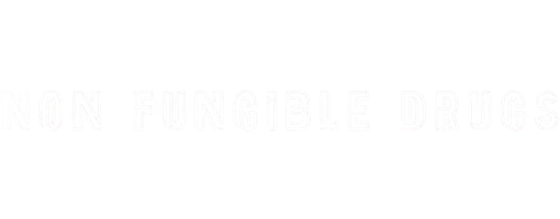 Non Fungible Drugs