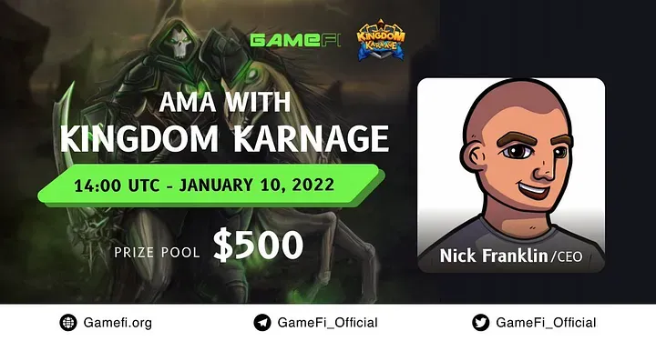 AMA Recap: Kingdom Karnage x GameFi (10.01.22)