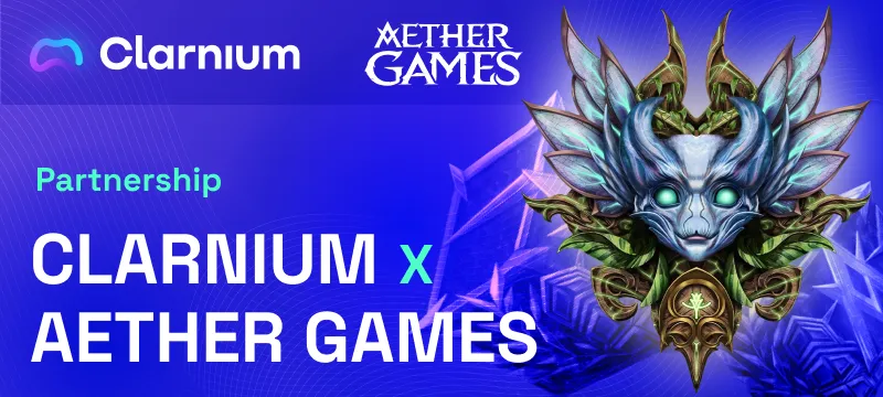 Clarnium x Aether Games | Partnership Announcement