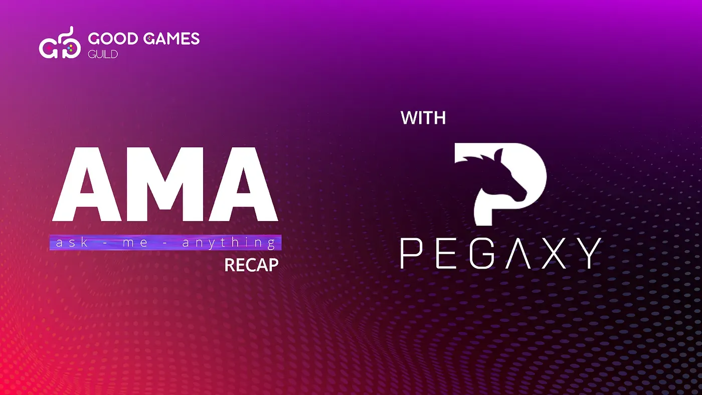 AMA Topic: Introducing Pegaxy to GGG’s Community (13.10.2021)