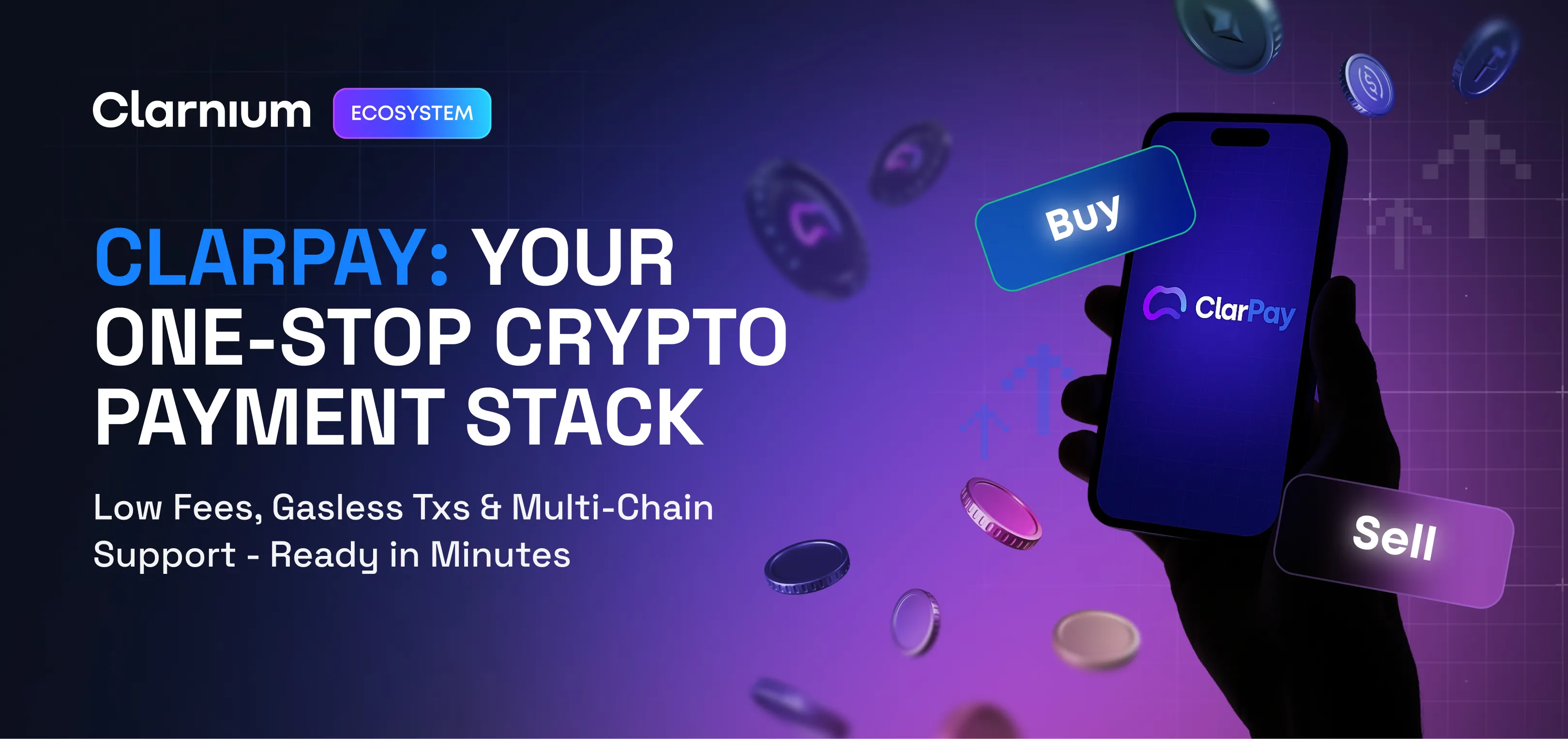 ClarPay: The Only Crypto Payment Gateway You’ll Ever Need
