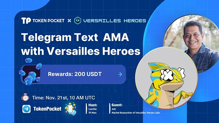 Versailles Heroes AMA Recap (21.11.2022)