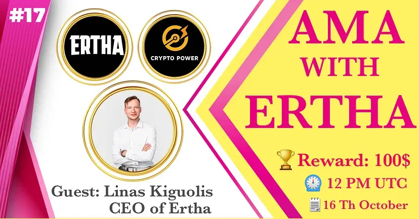 Crypto Power X Ertha AMA Recap (16.10.2021)
