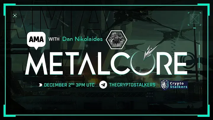 MetalCore AMA w/ Crypto Stalkers: Recap (02.12.2021)