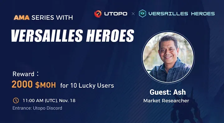 Versailles Heroes AMA Recap (18.11.2022)