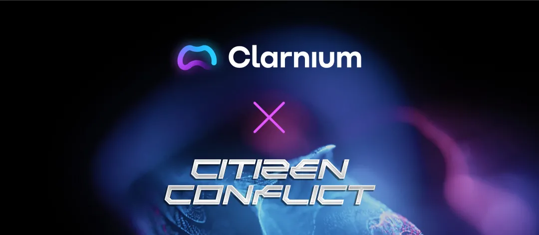 Clarnium x Citizen Conflict | Partnership