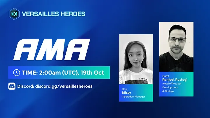 Versailles Heroes AMA Recap (19.10.2022)
