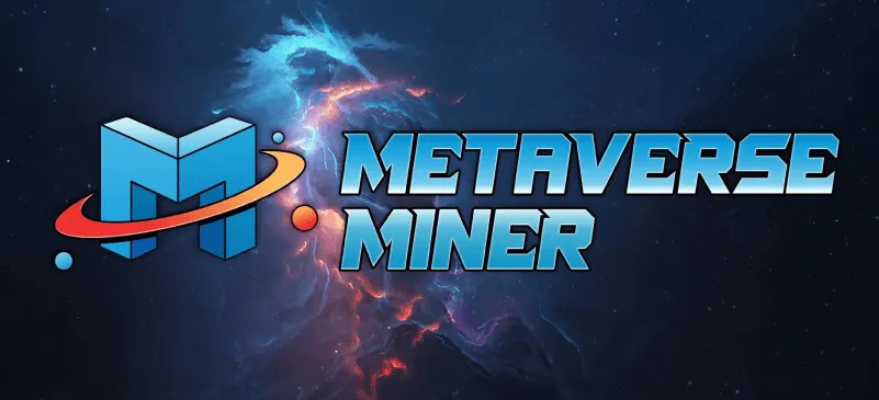 Metaverse Miner