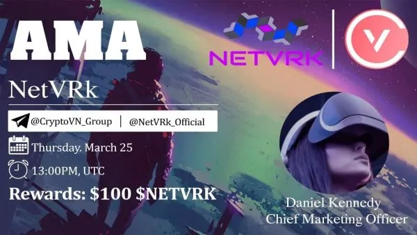 Recap AMA CryptoVN x NetVRk (25.03.2021)